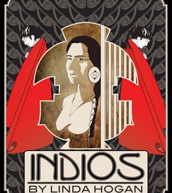 One Reading of Linda Hogan’s Indios